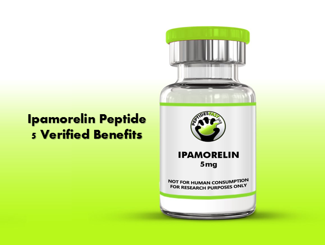 Ipamorelin Peptide: 5 Verified Benefits