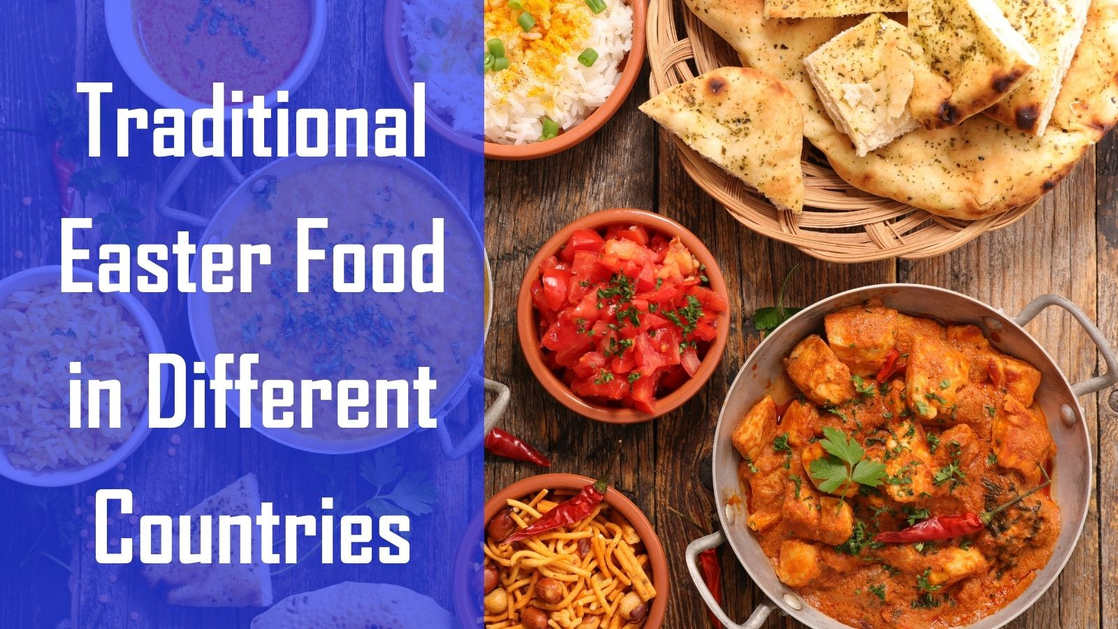 Traditional Easter Food In Different Countries